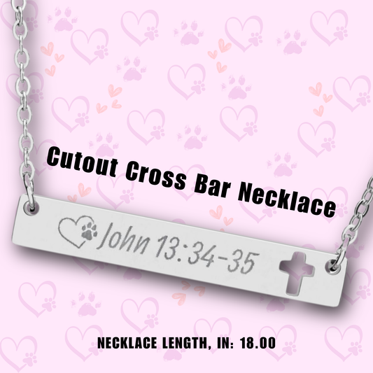 Cutout Cross Bar Necklace - John 13:34-35 - Christian Pet Lover Necklace - Faith Jewelry with Paw Heart
