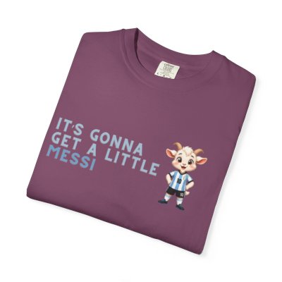 Its Gonna Get a Little Messi T-Shirt | Soccer Goat Cartoon Tee