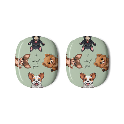 Cute Puppies - Themed AirPod Max Case - 'I Woof You' - Cute Dogs