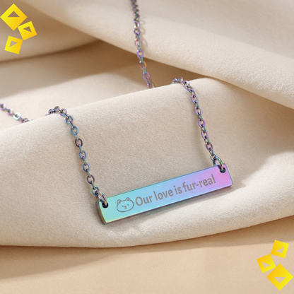 Horizontal Bar Necklace - Our Love Is Fur-Real - Cute Pet Lover Necklace - Engraved Jewelry Gift for Animal Lovers