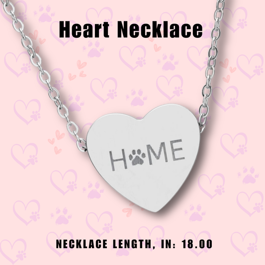 Heart Paw Necklace - Home Is Where the Paw Is - Pet Lover Jewelry - Engraved Heart Necklace for Animal Lovers