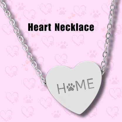 Heart Paw Necklace - Home Is Where the Paw Is - Pet Lover Jewelry - Engraved Heart Necklace for Animal Lovers