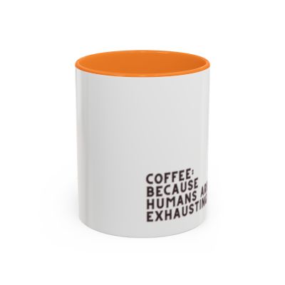 Grumpy Black Cat Coffee Because Humans Are Exhausting Mug