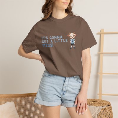 Its Gonna Get a Little Messi T-Shirt | Soccer Goat Cartoon Tee