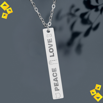 Vertical Bar Necklace - Love Peace Pet Engraved Pendant - Holiday Jewelry Gift for Pet Lovers