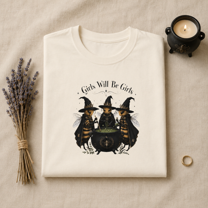 Girls Will Be Girls witch trio T-Shirt | Halloween Bee